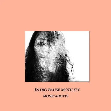 Intro Pause Motility