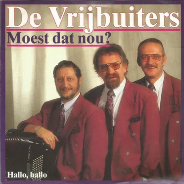 Moest dat nou? by De Vrijbuiters - album cover