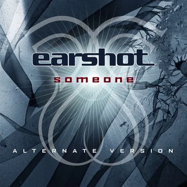 Someone (alternate version) by Earshot - album cover