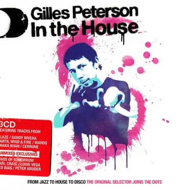 Gilles Peterson in the House