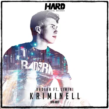Kriminell by Radera - album cover