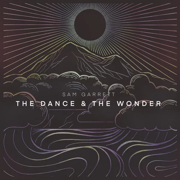 The Dance & The Wonder
