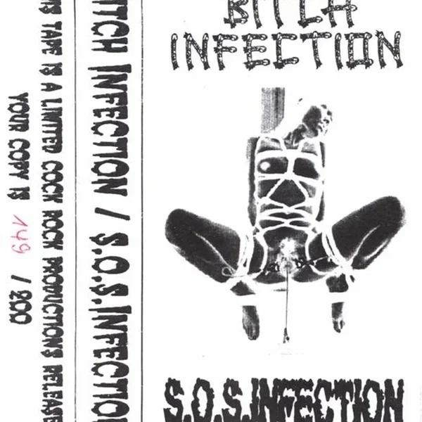 Bitch Infection / S.O.S Infection