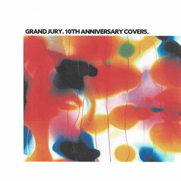 Grand Jury 10th Anniversary Covers by Various Artists - album cover