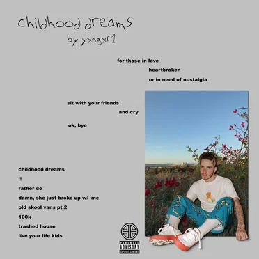 Childhood Dreams by Yxngxr1 - album cover