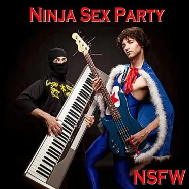 NSFW by Ninja Sex Party - album cover