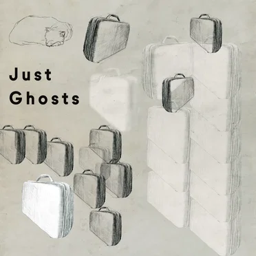 Just Ghosts