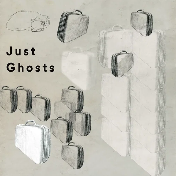 Just Ghosts