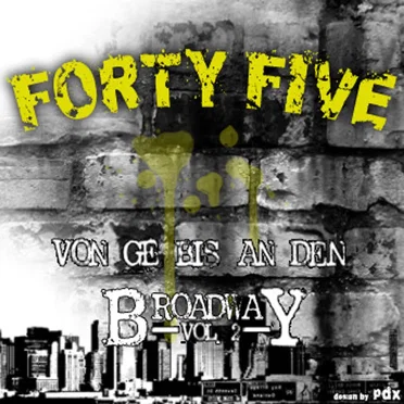 Von GE Bis An Den Broadway Vol. 2 by Forty Five - album cover