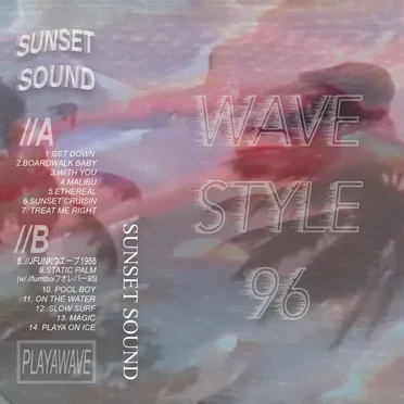 SUNSET SOUND by 波のスタイルwavestyle96 - album cover