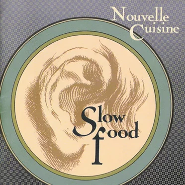 Slow Food by Nouvelle Cuisine - album cover