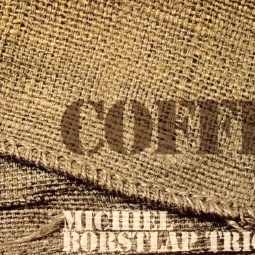 Coffee & Jazz by Michiel Borstlap Trio - album cover