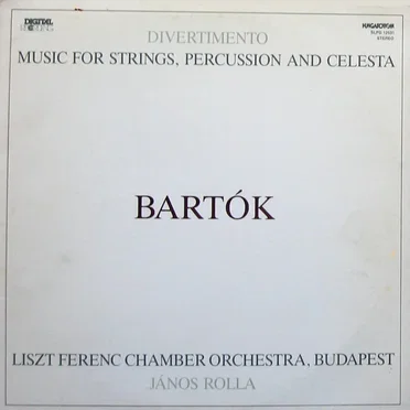 Music for Strings, Percussion and Celesta / Divertimento