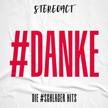 #Danke: Die #Schlager Hits