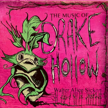 The Music of Drake Hollow - Original Game Score