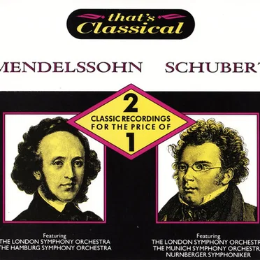 That's Classical: Mendelssohn & Schubert