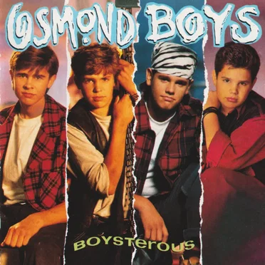 Boysterous