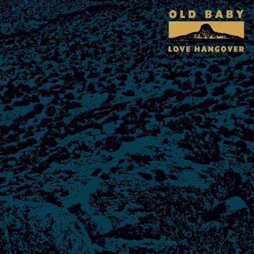 Love Hangover by Old Baby - album cover