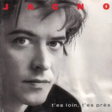 T'es loin, t'es près
