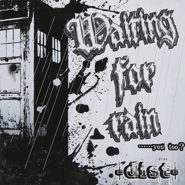 Waiting for rain······you too? by -dist- - album cover