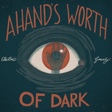 A Hand's Worth of Dark