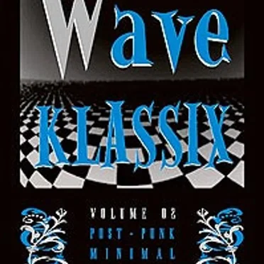 Wave Klassix, Volume 2 by Various Artists - album cover