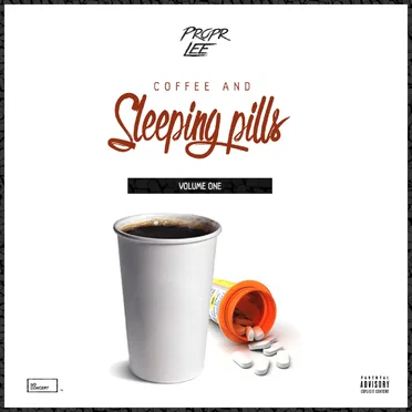 Coffee & Sleeping Pills Volume. 1 by PRoPR Lee - album cover