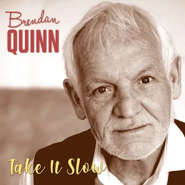 Take It Slow by Brendan Quinn - album cover