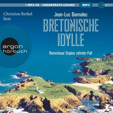 Bretonische Idylle: Kommissar Dupins zehnter Fall by Jean‐Luc Bannalec - album cover