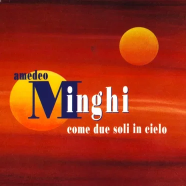 Come due soli in cielo