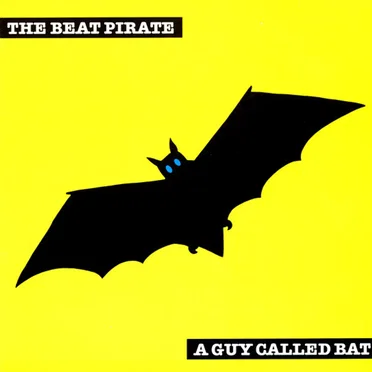A Guy Called Bat