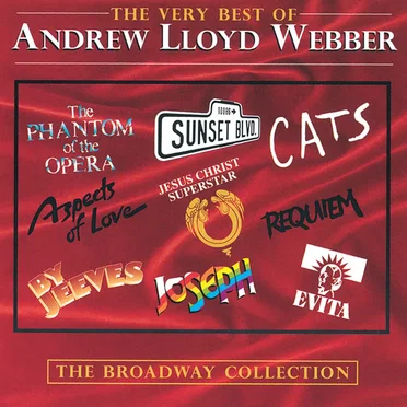 The Very Best of Andrew Lloyd Webber: The Broadway Collection