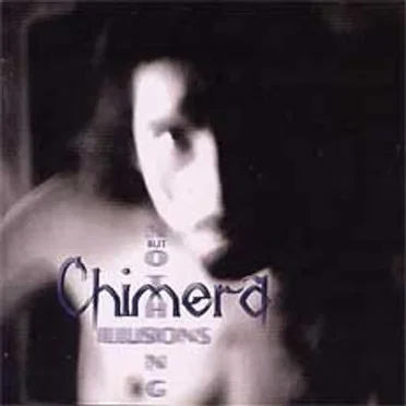 Nothing but Illusions by Chimera - album cover