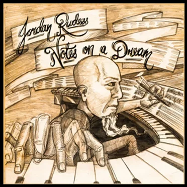Notes on a Dream by Jordan Rudess - album cover
