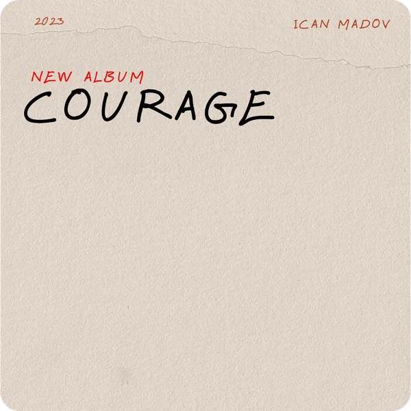 Courage