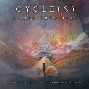 Cycle(s): A Life Chronicle by Anthill Cinema - album cover