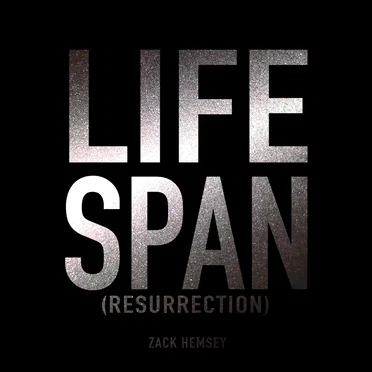 Lifespan (Resurrection) by Zack Hemsey - album cover