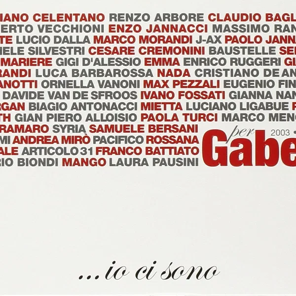…io ci sono: 50 artisti per Giorgio Gaber