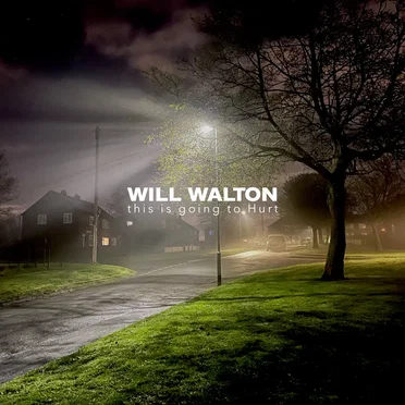 this is going to Hurt by Will Walton - album cover