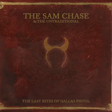 The Last Rites of Dallas Pistol