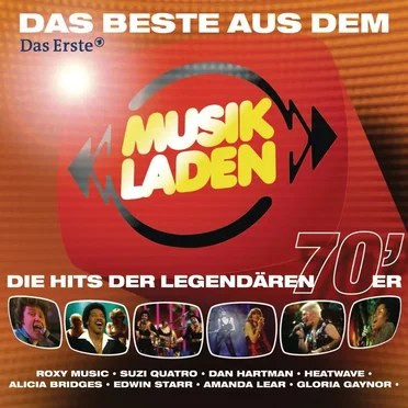 Das Beste aus dem Musikladen: Die Hits der legendären 70’er by Various Artists - album cover
