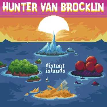 Distant Islands by Hunter Van Brocklin - album cover