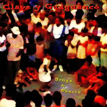 Songs & Dances by Clave y Guaguancó - album cover