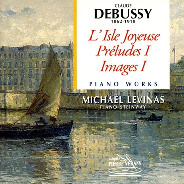 L'Isle joyeuse / Préludes I / Images I