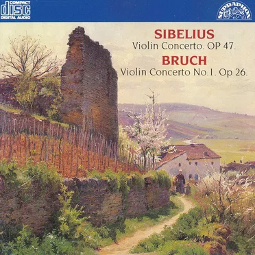 Sibelius: Violin Concerto, op. 47 / Bruch: Violin Concerto no. 1, op. 26