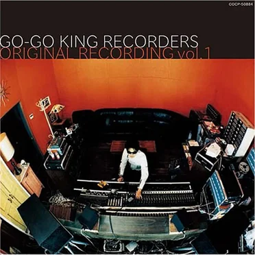 GO-GO KING RECORDERS ORIGINAL RECORDING vol.1 by Various Artists - album cover