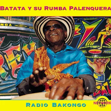 Radio Bakongo by Batata y su Rumba Palenquera - album cover