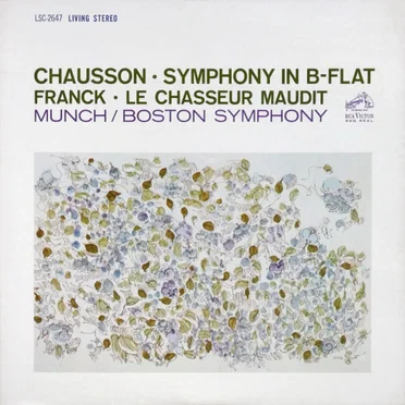 Chausson: Symphony in B-flat / Franck: Le Chasseur maudit