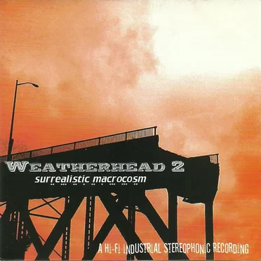 Weatherhead 2: Surrealistic Macrocosm by Various Artists - album cover