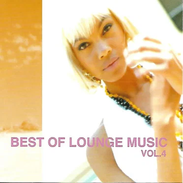 Best of Lounge Music, Volume 4 by Various Artists - album cover